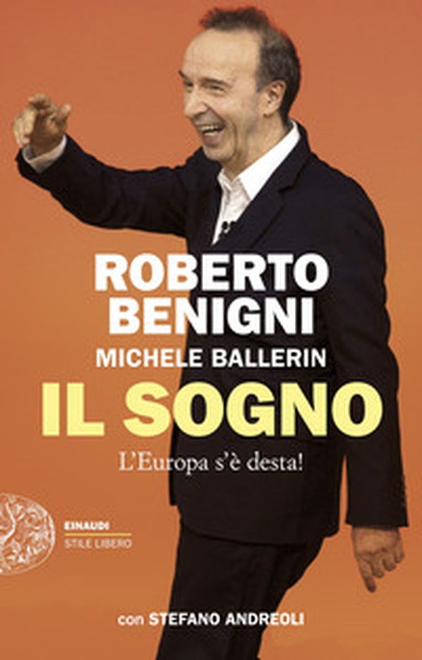 Il sogno. L'Europa s'è desta! - Librerie.coop Il sogno. L'Europa s'è desta! - Librerie.coop