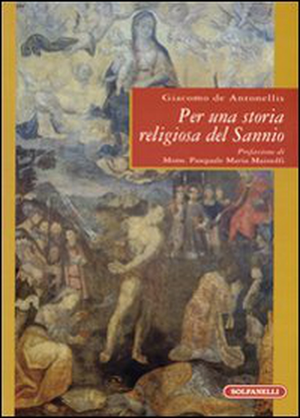 Per una storia religiosa del Sannio - Librerie.coop Per una storia religiosa del Sannio - Librerie.coop
