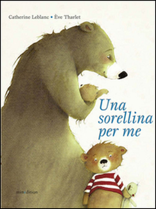 Una sorellina per me - Librerie.coop Una sorellina per me - Librerie.coop