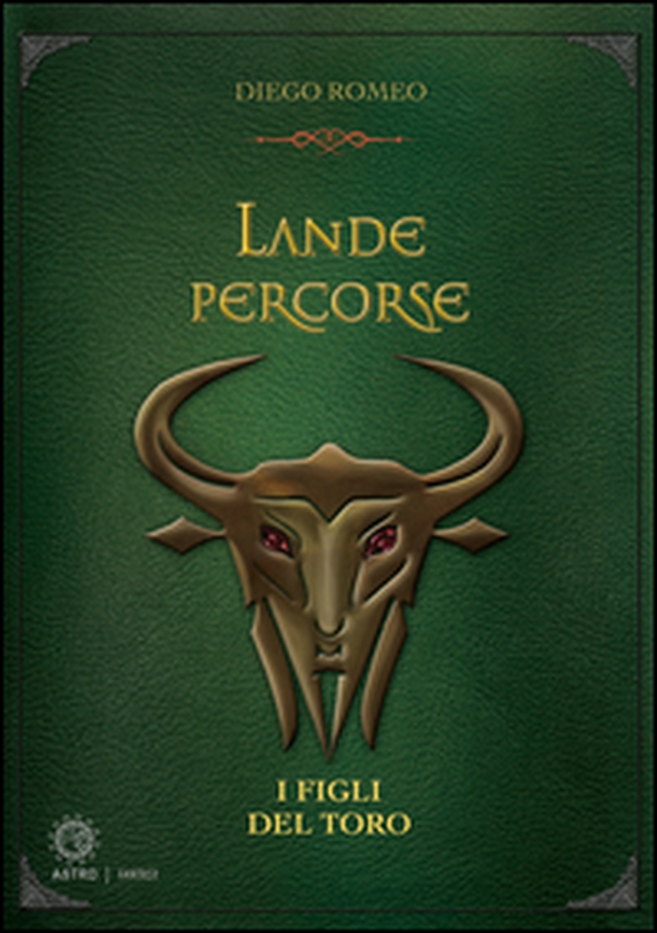 Lande percorse. I figli del Toro - Librerie.coop Lande percorse. I figli del Toro - Librerie.coop