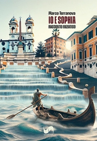 Io e Sophia. Racconto iniziatico - Librerie.coop