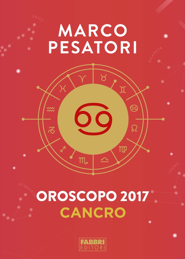 Cancro - Oroscopo 2017 - Librerie.coop Cancro - Oroscopo 2017 - Librerie.coop