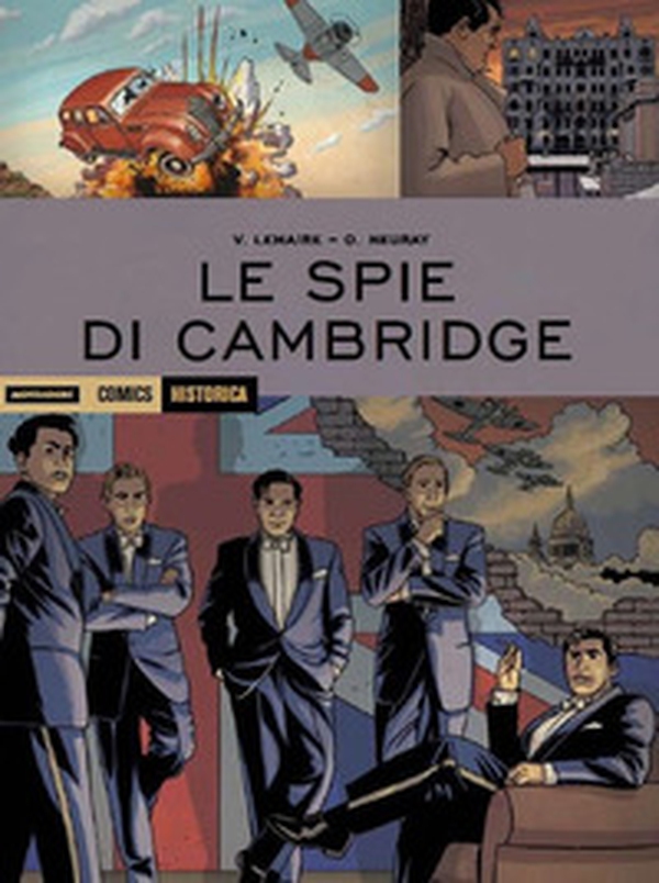 Le spie di Cambridge - Librerie.coop Le spie di Cambridge - Librerie.coop