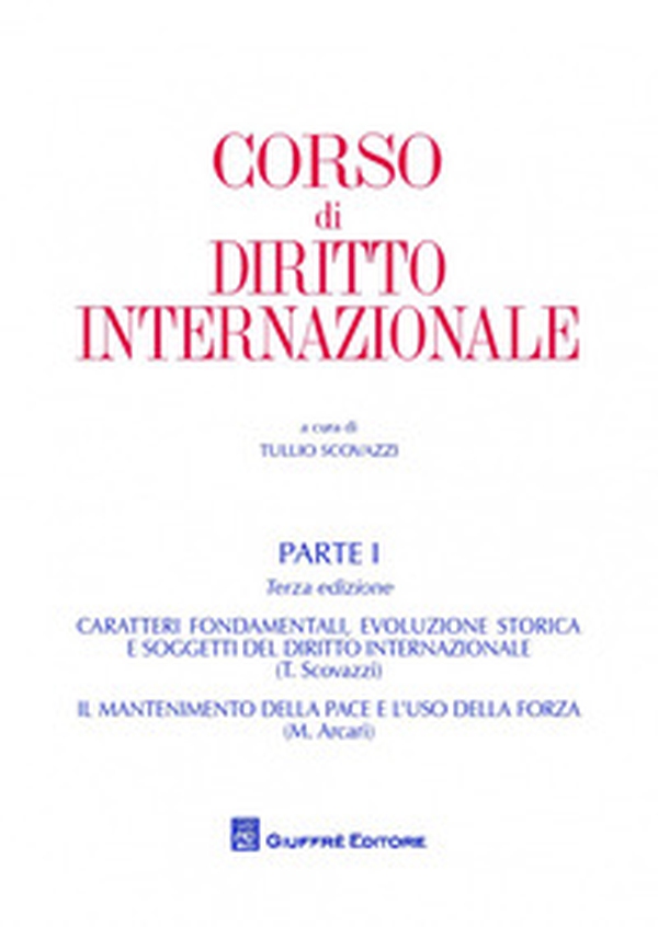 Corso di diritto internazionale - Vol. 1 - Librerie.coop Corso di diritto internazionale - Vol. 1 - Librerie.coop