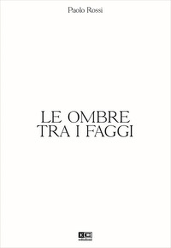 Le ombre tra i faggi - Librerie.coop Le ombre tra i faggi - Librerie.coop
