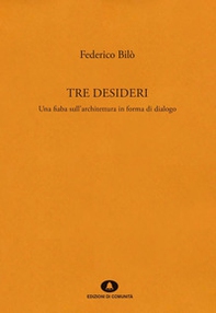Tre desideri - Librerie.coop Tre desideri - Librerie.coop