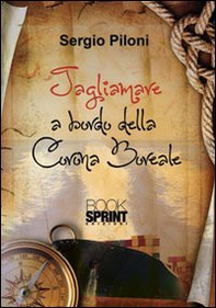 Tagliamare a bordo della Corona Boreale - Librerie.coop