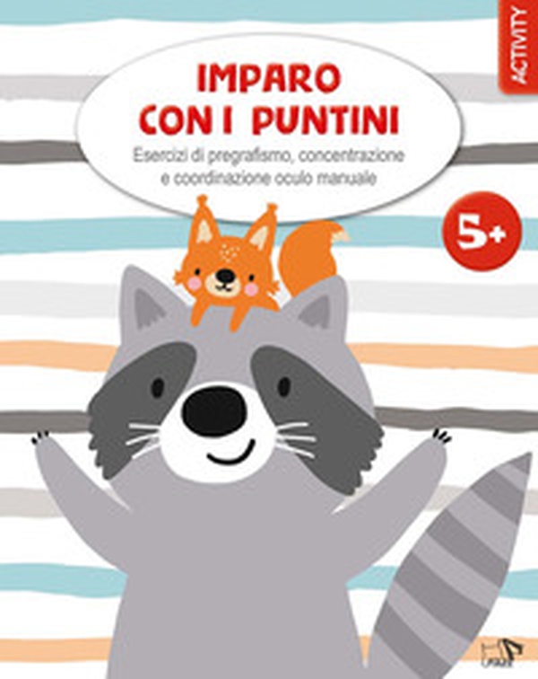 Imparo con i puntini. Esercizi di pregrafismo, concentrazione e coordinazione oculo manuale - Librerie.coop Imparo con i puntini. Esercizi di pregrafismo, concentrazione e coordinazione oculo manuale - Librerie.coop