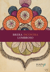 Brera incontra Lombroso. Lombroso incontra Brera - Librerie.coop