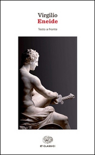 Eneide. Testo latino a fronte - Librerie.coop Eneide. Testo latino a fronte - Librerie.coop