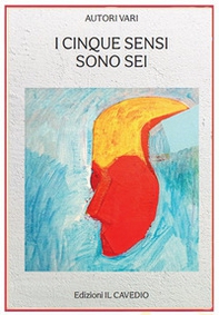I cinque sensi sono sei - Librerie.coop