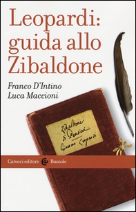 Leopardi: guida allo Zibaldone - Librerie.coop