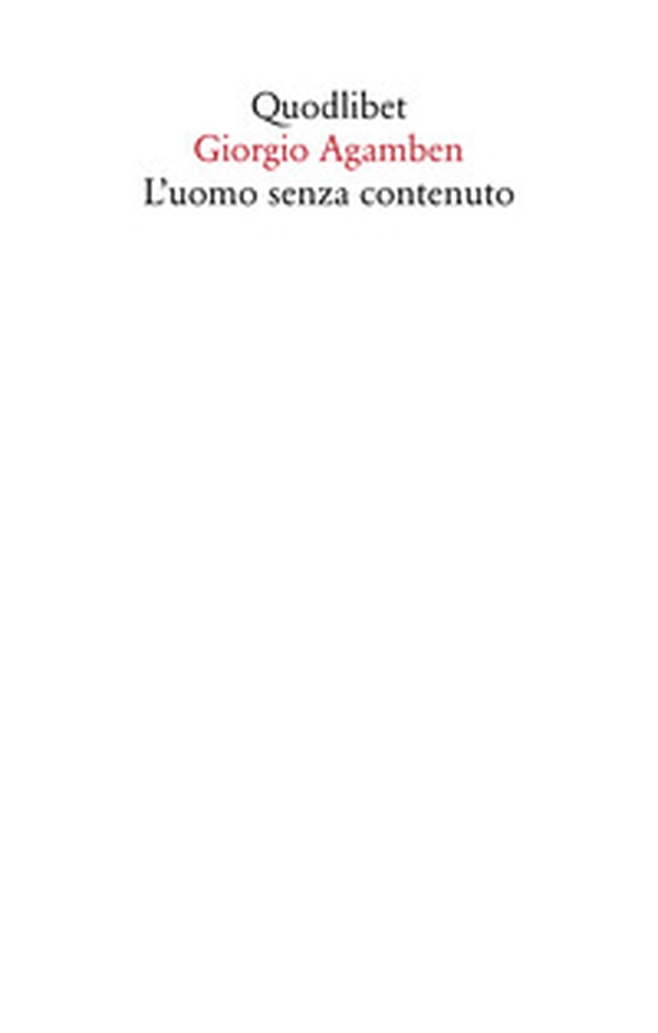 L'uomo senza contenuto - Librerie.coop L'uomo senza contenuto - Librerie.coop