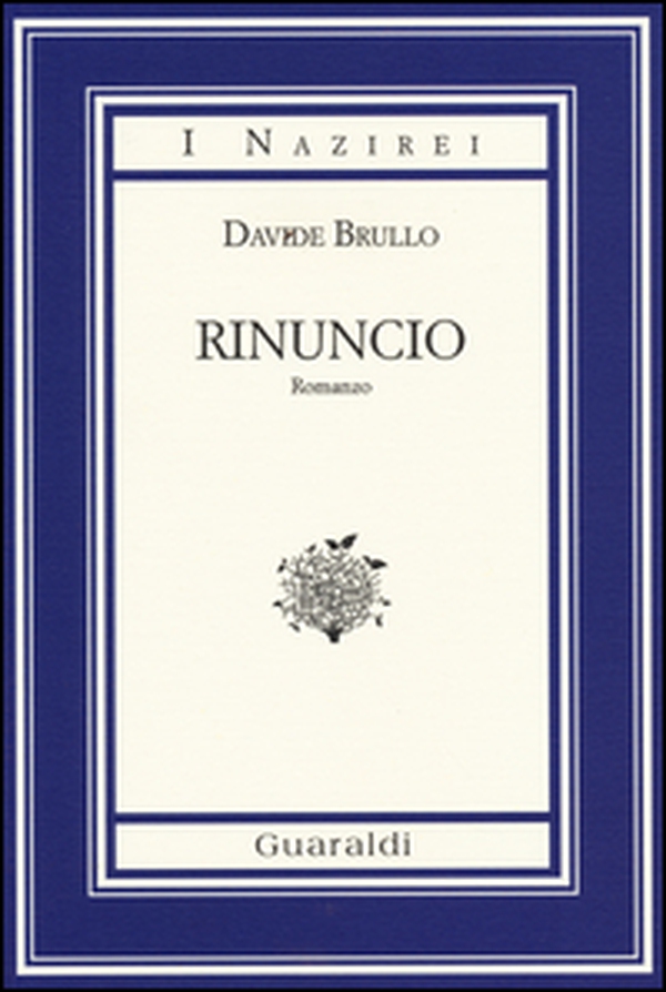 Rinuncio - Librerie.coop Rinuncio - Librerie.coop