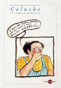 Coluche. Il comico politico - Librerie.coop Coluche. Il comico politico - Librerie.coop