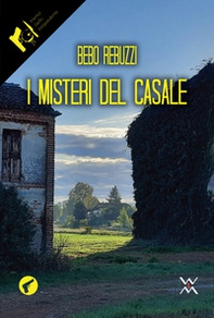 I misteri del casale - Librerie.coop