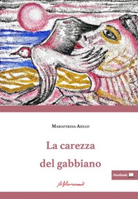 La carezza del gabbiano - Librerie.coop