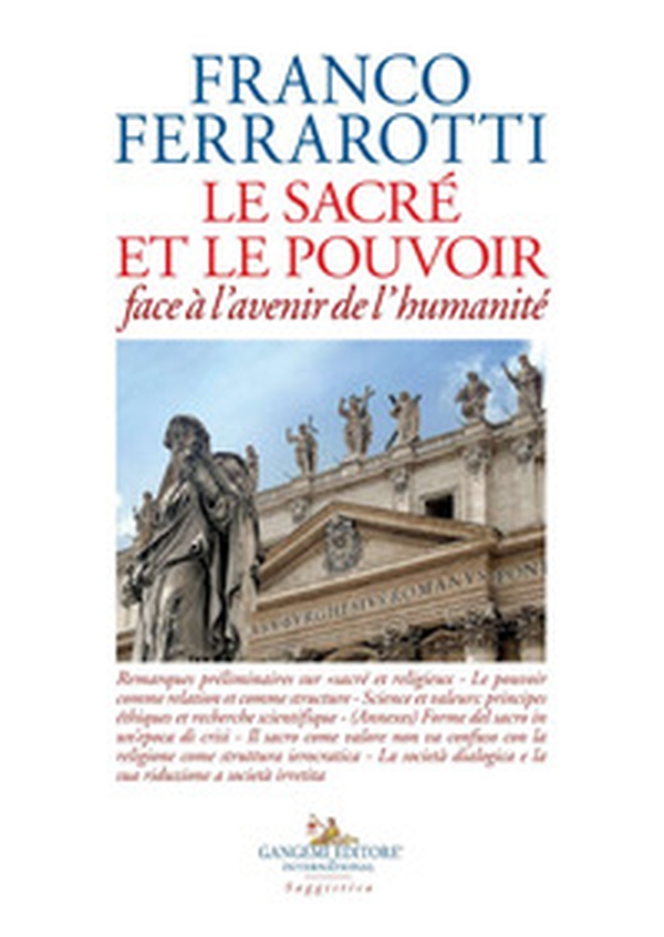Le sacre et le pouvoir face à l'avenir de l'humanité - Librerie.coop Le sacre et le pouvoir face à l'avenir de l'humanité - Librerie.coop