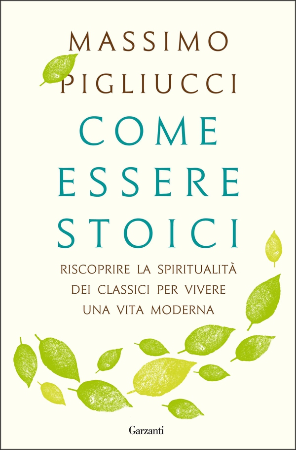Come essere stoici - Librerie.coop Come essere stoici - Librerie.coop
