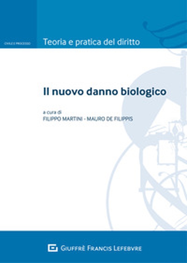Il nuovo danno biologico - Librerie.coop