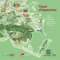 Tesori d'Appennino. I frutti della terra e del lavoro nella Riserva MaB Unesco tra Emilia e Toscana - Librerie.coop
