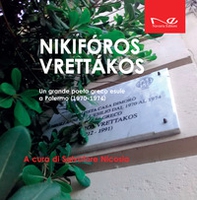 Nikiforos Vrettakos. Un grande poeta greco esule a Palermo (1970-1974) - Librerie.coop Nikiforos Vrettakos. Un grande poeta greco esule a Palermo (1970-1974) - Librerie.coop