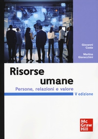 Risorse umane. Persone, relazioni e valore - Librerie.coop