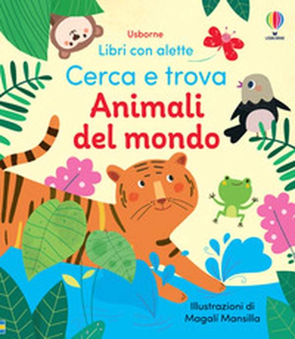 Animali del mondo - Librerie.coop Animali del mondo - Librerie.coop
