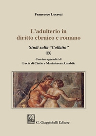 L'adulterio in diritto ebraico e romano. Studi sulla «Collatio» IX - Librerie.coop