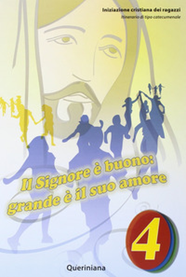 Il Signore è buono. Grande è il suo amore. Quaderno attivo dei ragazzi - Librerie.coop Il Signore è buono. Grande è il suo amore. Quaderno attivo dei ragazzi - Librerie.coop