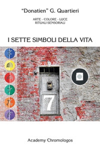 I sette simboli della vita - Librerie.coop
