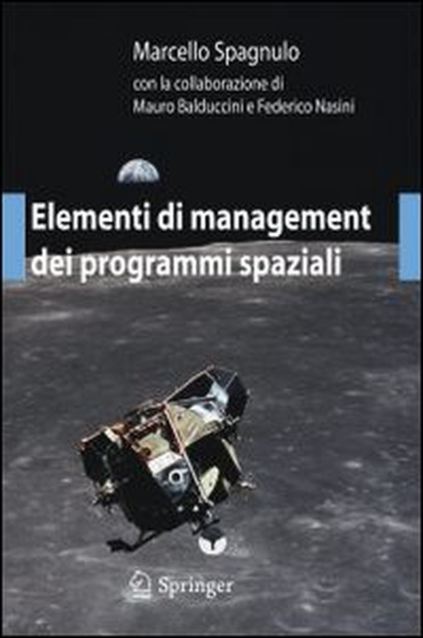 Elementi di management dei programmi spaziali - Librerie.coop Elementi di management dei programmi spaziali - Librerie.coop