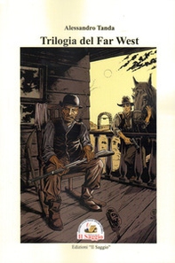 Trilogia del Far West - Librerie.coop Trilogia del Far West - Librerie.coop