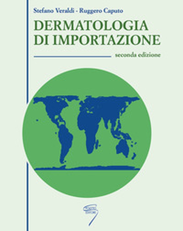 Dermatologia di importazione - Librerie.coop Dermatologia di importazione - Librerie.coop