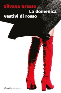 La domenica vestivi di rosso - Librerie.coop