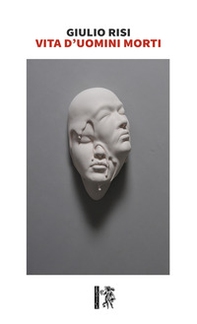 Vita d'uomini morti - Librerie.coop