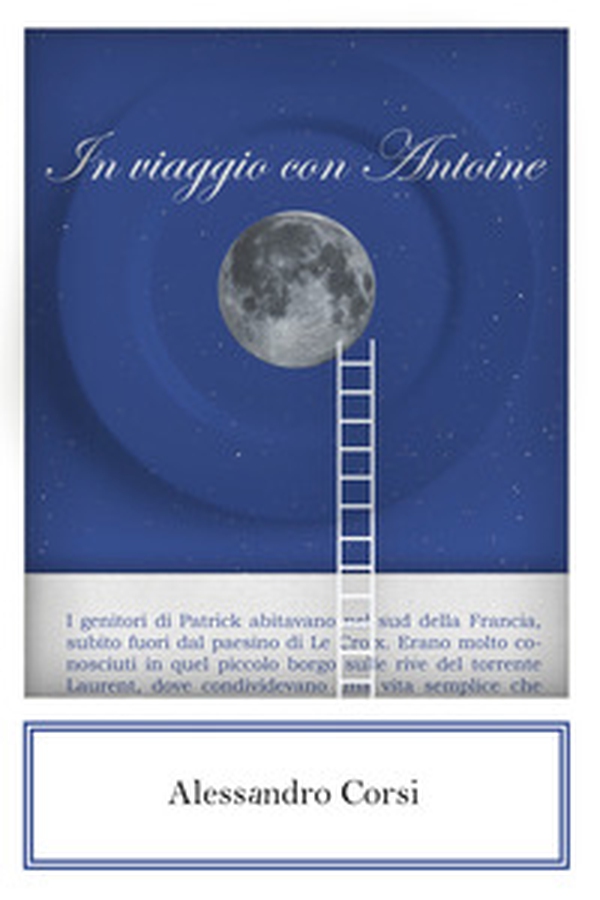 In viaggio con Antoine - Librerie.coop In viaggio con Antoine - Librerie.coop