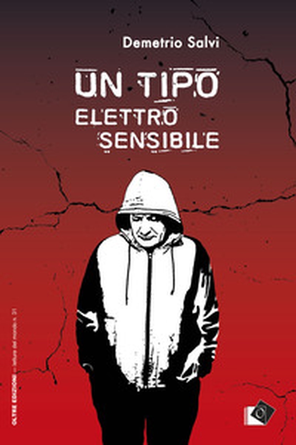 Un tipo elettrosensibile - Librerie.coop Un tipo elettrosensibile - Librerie.coop