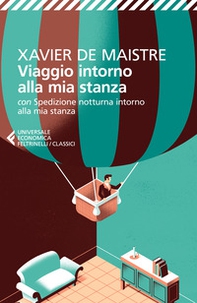 Viaggio intorno alla mia stanza. Con Spedizione notturna intorno alla mia stanza - Librerie.coop Viaggio intorno alla mia stanza. Con Spedizione notturna intorno alla mia stanza - Librerie.coop