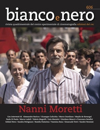 Bianco e nero. Rivista quadrimestrale del centro sperimentale di cinematografia - Vol. 606 - Librerie.coop