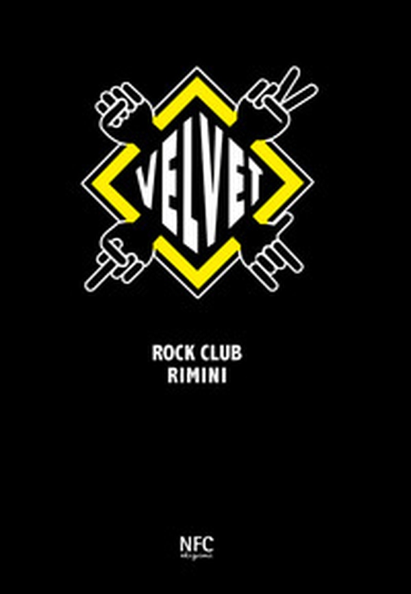 Velvet. Rock club Rimini - Librerie.coop