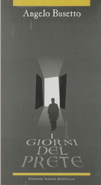 I giorni del prete - Librerie.coop