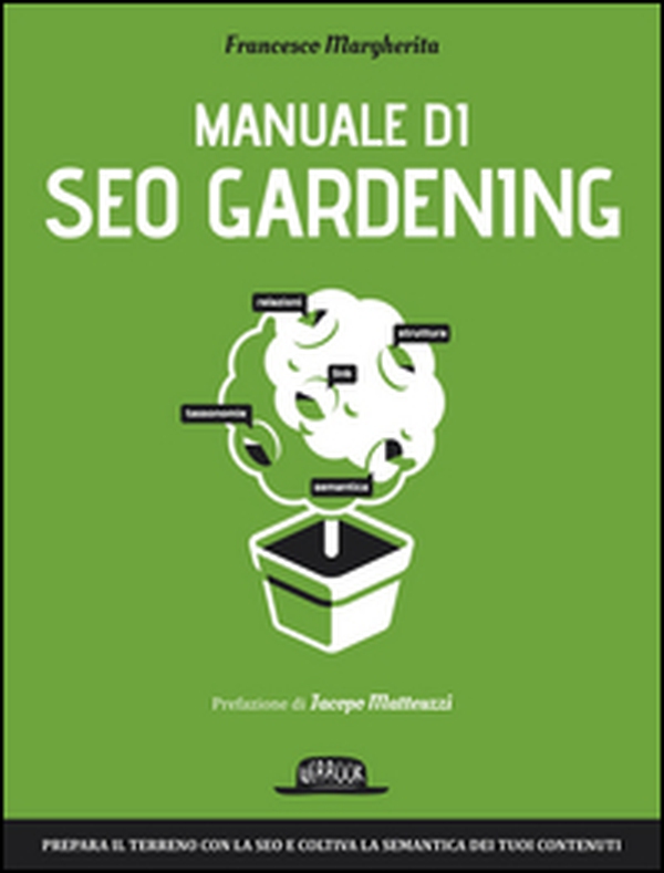 Manuale di SEO Gardening - Librerie.coop Manuale di SEO Gardening - Librerie.coop