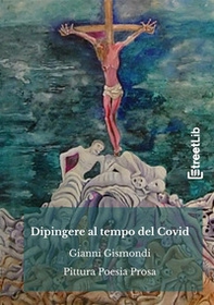 Dipingere al tempo del Covid - Librerie.coop
