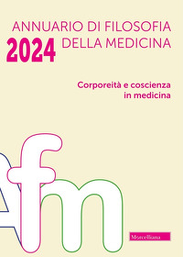 Annuario di filosofia della medicina - Vol. 1 - Librerie.coop Annuario di filosofia della medicina - Vol. 1 - Librerie.coop
