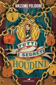 Tutti i segreti di Houdini - Librerie.coop