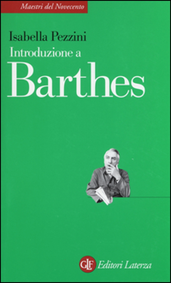 Introduzione a Barthes - Librerie.coop Introduzione a Barthes - Librerie.coop