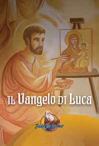 Il vangelo di Luca - Librerie.coop