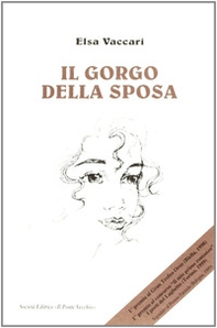 Il gorgo della sposa - Librerie.coop