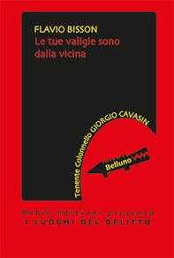 Le tue valigie sono dalla vicina - Librerie.coop Le tue valigie sono dalla vicina - Librerie.coop